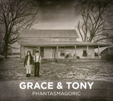 grace-and-tony_Phantasmagoric-Cover